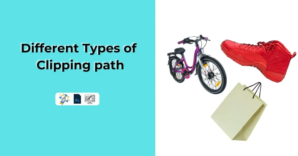 Different Types Of Clipping Path